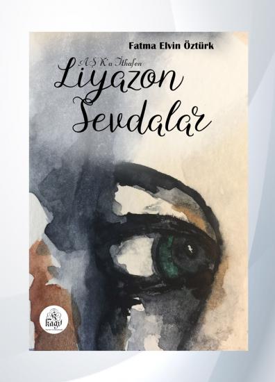 Liyazon Sevdalar | Kitap Sepete
